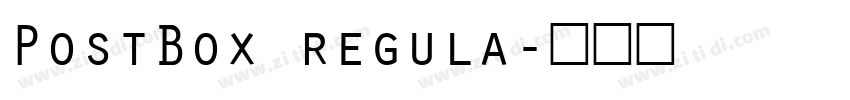 PostBox regula字体转换